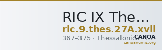 RIC IX Thessalonica 27A: Subtype xvii — CANOA