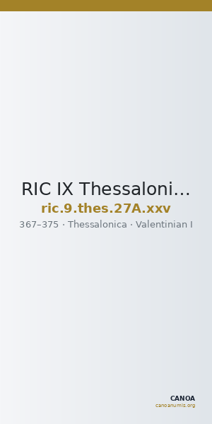 RIC IX Thessalonica 27A: Subtype xxv — CANOA