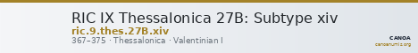 RIC IX Thessalonica 27B: Subtype xiv — CANOA