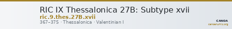 RIC IX Thessalonica 27B: Subtype xvii — CANOA
