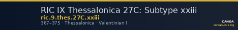 RIC IX Thessalonica 27C: Subtype xxiii — CANOA