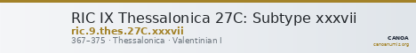RIC IX Thessalonica 27C: Subtype xxxvii — CANOA