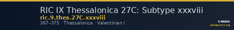 RIC IX Thessalonica 27C: Subtype xxxviii — CANOA