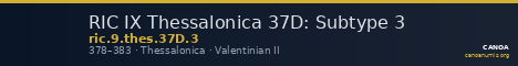 RIC IX Thessalonica 37D: Subtype 3 — CANOA