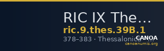 RIC IX Thessalonica 39B: Subtype 1 — CANOA