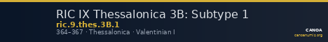 RIC IX Thessalonica 3B: Subtype 1 — CANOA