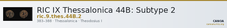 RIC IX Thessalonica 44B: Subtype 2 — CANOA