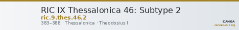 RIC IX Thessalonica 46: Subtype 2 — CANOA