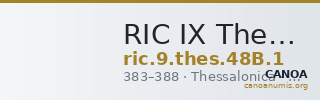 RIC IX Thessalonica 48B: Subtype 1 — CANOA