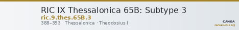 RIC IX Thessalonica 65B: Subtype 3 — CANOA