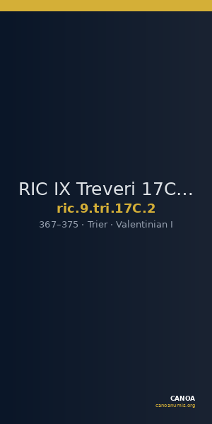 RIC IX Treveri 17C: Subtype 2 — CANOA