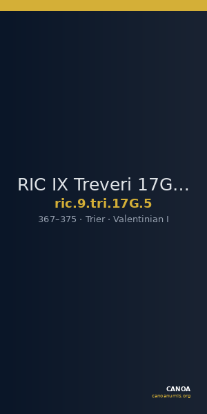 RIC IX Treveri 17G: Subtype 5 — CANOA