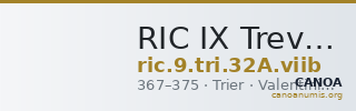 RIC IX Treveri 32A: Subtype viib — CANOA