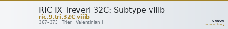 RIC IX Treveri 32C: Subtype viiib — CANOA