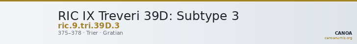 RIC IX Treveri 39D: Subtype 3 — CANOA