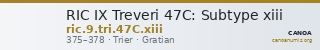 RIC IX Treveri 47C: Subtype xiii — CANOA