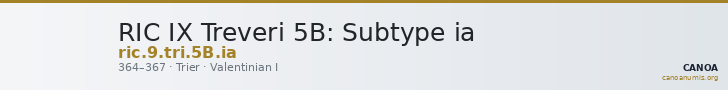 RIC IX Treveri 5B: Subtype ia — CANOA