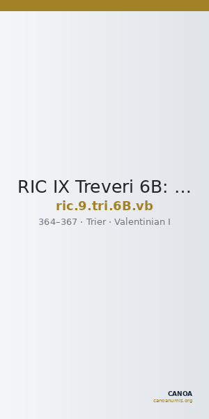 RIC IX Treveri 6B: Subtype vb — CANOA