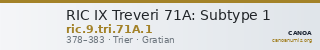 RIC IX Treveri 71A: Subtype 1 — CANOA