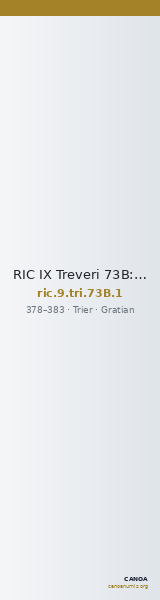 RIC IX Treveri 73B: Subtype 1 — CANOA