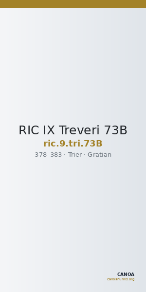 RIC IX Treveri 73B — CANOA