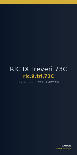 RIC IX Treveri 73C — CANOA