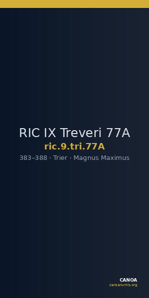 RIC IX Treveri 77A — CANOA
