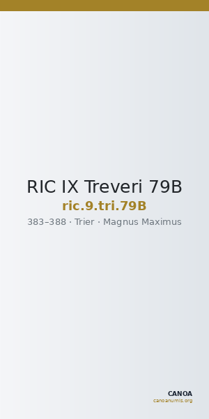 RIC IX Treveri 79B — CANOA