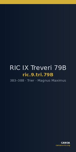 RIC IX Treveri 79B — CANOA