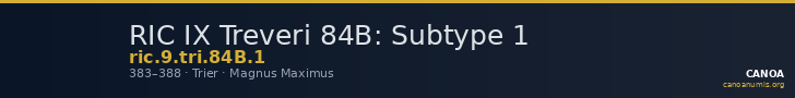 RIC IX Treveri 84B: Subtype 1 — CANOA