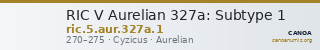 RIC V Aurelian 327a: Subtype 1 — CANOA