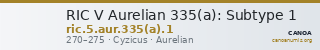 RIC V Aurelian 335(a): Subtype 1 — CANOA