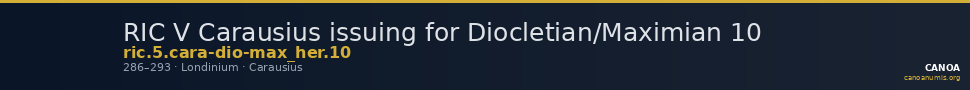 RIC V Carausius issuing for Diocletian/Maximian 10 — CANOA