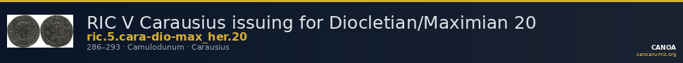 RIC V Carausius issuing for Diocletian/Maximian 20 — CANOA