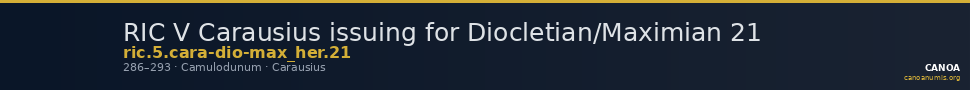 RIC V Carausius issuing for Diocletian/Maximian 21 — CANOA