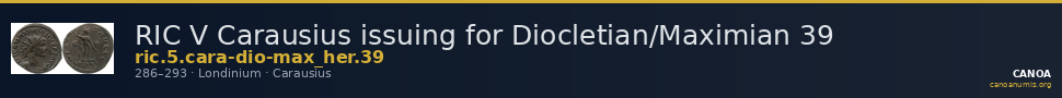 RIC V Carausius issuing for Diocletian/Maximian 39 — CANOA