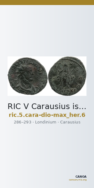 RIC V Carausius issuing for Diocletian/Maximian 6 — CANOA