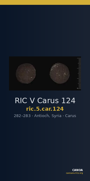 RIC V Carus 124 — CANOA