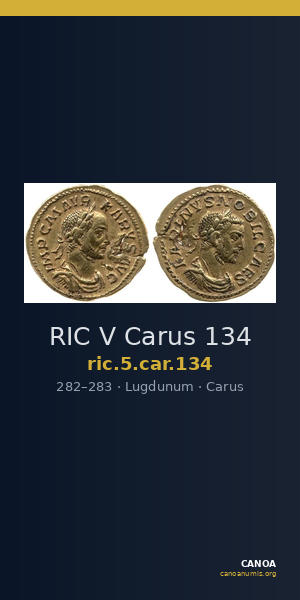 RIC V Carus 134 — CANOA