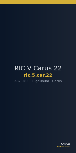RIC V Carus 22 — CANOA