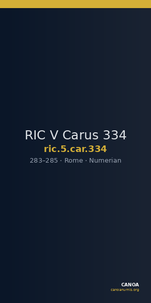 RIC V Carus 334 — CANOA