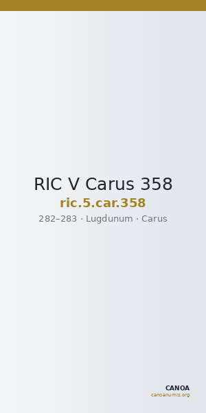 RIC V Carus 358 — CANOA