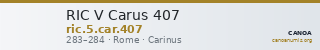RIC V Carus 407 — CANOA