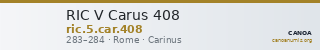 RIC V Carus 408 — CANOA