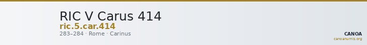 RIC V Carus 414 — CANOA
