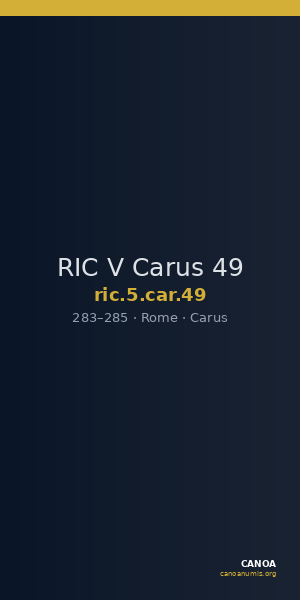 RIC V Carus 49 — CANOA