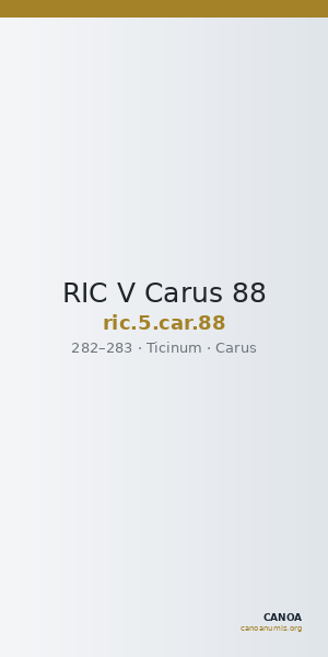 RIC V Carus 88 — CANOA