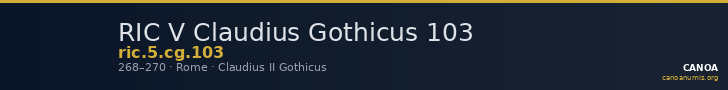 RIC V Claudius Gothicus 103 — CANOA