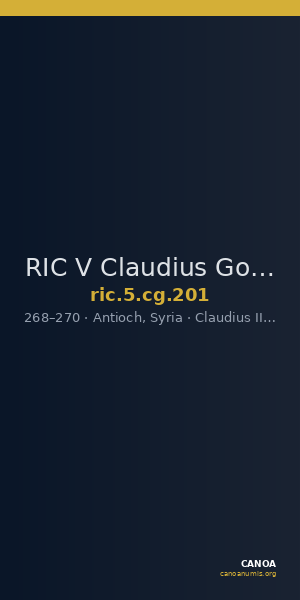 RIC V Claudius Gothicus 201 — CANOA