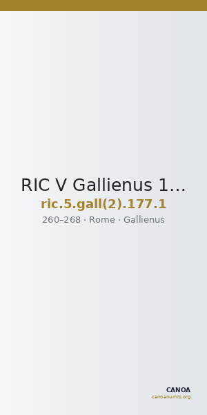 RIC V Gallienus 177: Subtype 1 — CANOA